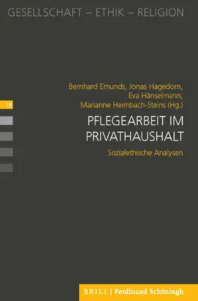 Emunds / Heimbach-Steins / Hagedorn |  Pflegearbeit im Privathaushalt | Buch |  Sack Fachmedien