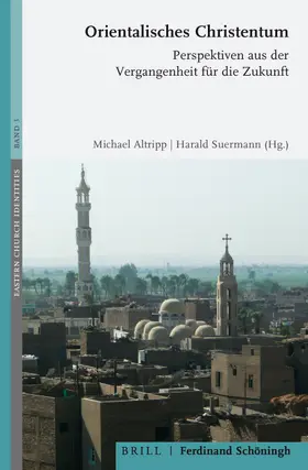 Altripp |  Orientalisches Christentum | Buch |  Sack Fachmedien