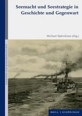  Seemacht und Seestrategie in Geschichte und Gegenwart | Buch |  Sack Fachmedien