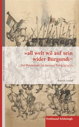 Leukel |  "all welt wil auf sein wider Burgundi" | Buch |  Sack Fachmedien