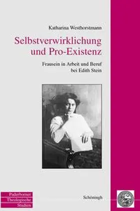 Westerhorstmann |  Selbstverwirklichung und Pro-Existenz | Buch |  Sack Fachmedien