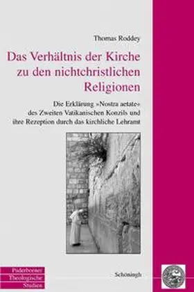 Roddey |  Das Verhältnis der Kirche zu den nichtchristlichen Religionen | Buch |  Sack Fachmedien