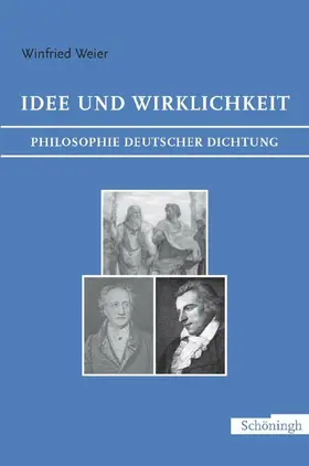 Weier |  Idee und Wirklichkeit | Buch |  Sack Fachmedien