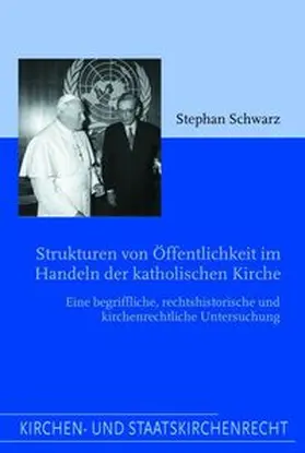 Schwarz |  Strukturen von Öffentlichkeit im Handel der katholischen Kirche | Buch |  Sack Fachmedien