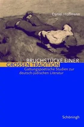 Hoffmann |  Bruchstücke einer großen Tradition | Buch |  Sack Fachmedien