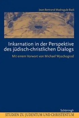 Badi |  Inkarnation in der Perspektive des jüdisch-christlichen Dialogs | Buch |  Sack Fachmedien