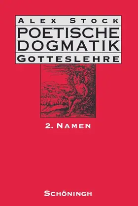 Stock |  Poetische Dogmatik: Gotteslehre | Buch |  Sack Fachmedien