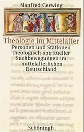 Gerwing |  Theologie im Mittelalter | Buch |  Sack Fachmedien
