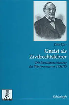 Eßler / Eßer |  Gneist als Zivilrechtslehrer | Buch |  Sack Fachmedien