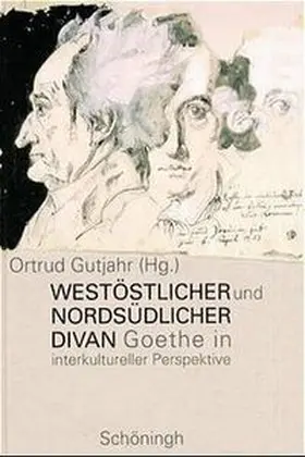 Gutjahr |  Westöstlicher und nordöstlicher Divan | Buch |  Sack Fachmedien
