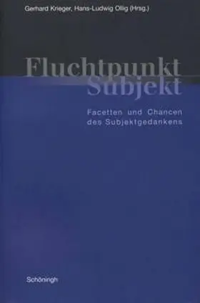 Ollig / Krieger |  Fluchtpunkt Subjekt | Buch |  Sack Fachmedien