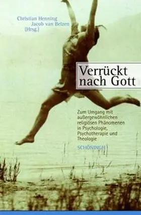 Henning / Belzen |  Verrückt nach Gott | Buch |  Sack Fachmedien