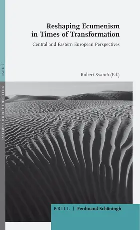 Svaton? |  Reshaping Ecumenism in Times of Transformation | Buch |  Sack Fachmedien