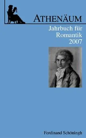 Behler / Oesterle / Hörisch |  Athenäum Jahrbuch für Romantik | Buch |  Sack Fachmedien