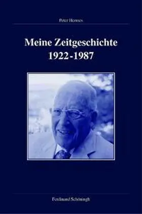 Hermes |  Meine Zeitgeschichte 1922-1987 | Buch |  Sack Fachmedien