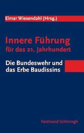 Wiesendahl |  Innere Führung für das 21. Jahrhundert | Buch |  Sack Fachmedien