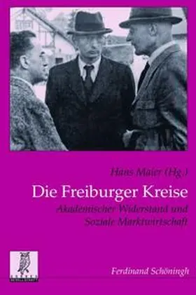 Maier |  Die Freiburger Kreise | Buch |  Sack Fachmedien