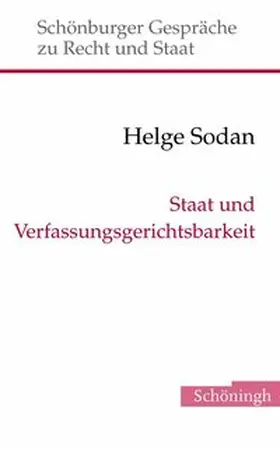 Sodan |  Staat und Verfassungsgerichtsbarkeit | Buch |  Sack Fachmedien