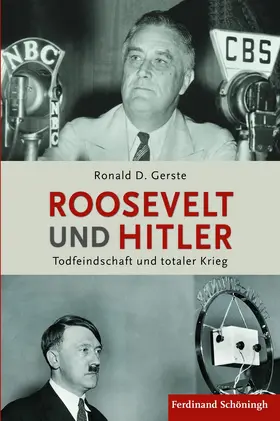 Gerste |  Roosevelt und Hitler | Buch |  Sack Fachmedien