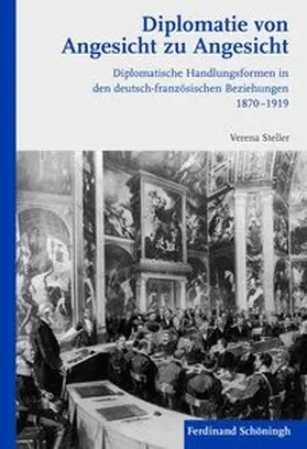 Steller |  Diplomatie von Angesicht zu Angesicht | Buch |  Sack Fachmedien