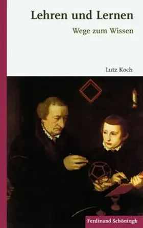 Koch |  Lehren und Lernen | Buch |  Sack Fachmedien
