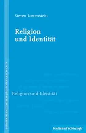 Lowenstein |  Religion und Identität | Buch |  Sack Fachmedien