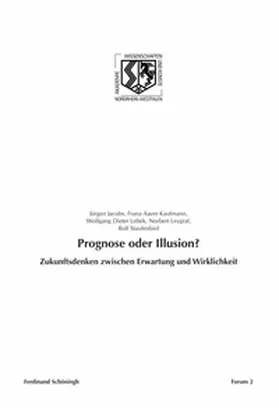 Kaufmann / Lebek / Leygraf |  Prognose oder Illusion? | Buch |  Sack Fachmedien