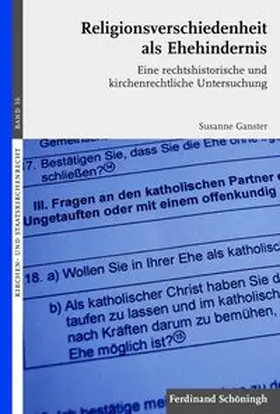 Ganster |  Religionsverschiedenheit als Ehehindernis | Buch |  Sack Fachmedien