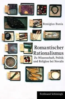 Bunia |  Romantischer Rationalismus | Buch |  Sack Fachmedien