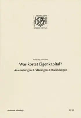 Ballwieser |  Was kostet Eigenkapital? | Buch |  Sack Fachmedien