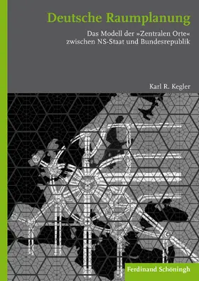 Kegler |  Deutsche Raumplanung | Buch |  Sack Fachmedien
