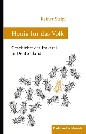 Stripf |  Honig für das Volk | Buch |  Sack Fachmedien