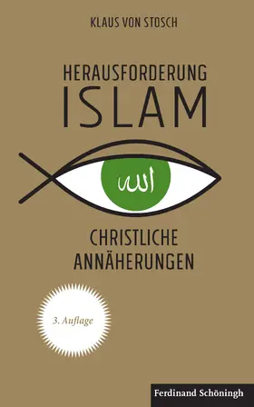 von Stosch |  Herausforderung Islam | Buch |  Sack Fachmedien