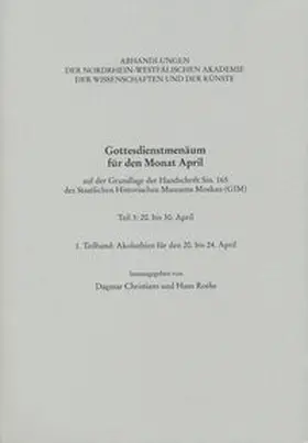 Rothe / Christians |  Gottesdienstmenäum für den Monat April, Teil 3: 1. Teilband: Akoluthien für den 20.-24. April | Buch |  Sack Fachmedien