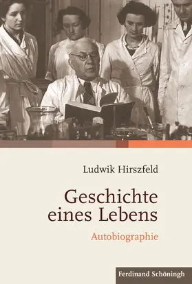 Hirszfeld / Traba |  Geschichte eines Lebens | Buch |  Sack Fachmedien