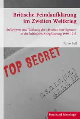 Bell |  Britische Feindaufklärung im Zweiten Weltkrieg | Buch |  Sack Fachmedien