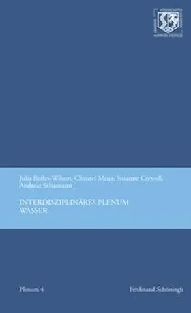 Meier-Staubach / Schumann / Crewell |  Interdisziplinäres Plenum Wasser | Buch |  Sack Fachmedien