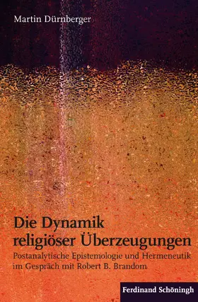 Dürnberger |  Die Dynamik religiöser Überzeugungen | Buch |  Sack Fachmedien
