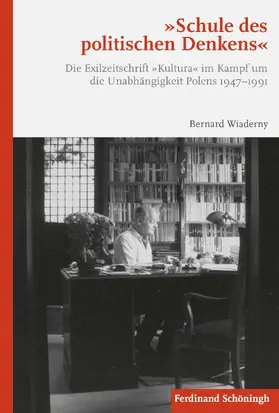 Wiaderny |  "Schule des politischen Denkens" | Buch |  Sack Fachmedien