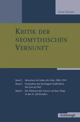 Hauser |  Kritik der neomythischen Vernunft | Buch |  Sack Fachmedien