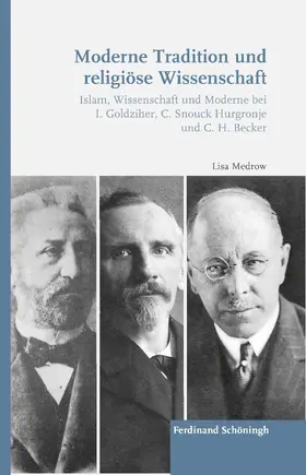 Medrow | Moderne Tradition und religiöse Wissenschaft | Buch | 978-3-506-78869-6 | sack.de