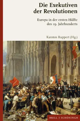 Ruppert |  Die Exekutiven der Revolutionen | Buch |  Sack Fachmedien