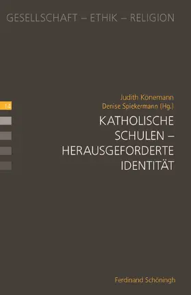 Könemann / Spiekermann |  Katholische Schulen | Buch |  Sack Fachmedien