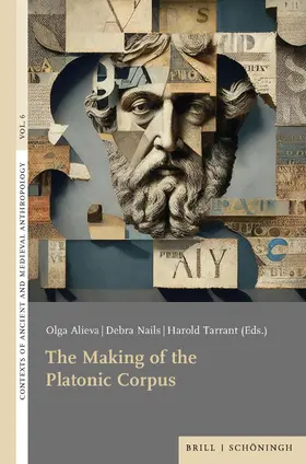 Alieva / Nails / Tarrant |  The Making of the Platonic Corpus | Buch |  Sack Fachmedien