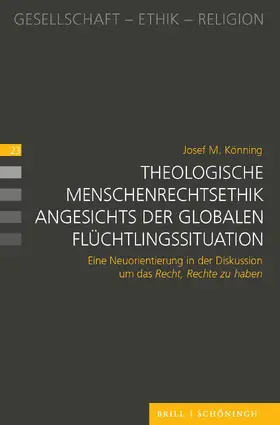 Könning |  Theologische Menschenrechtsethik angesichts der globalen Flüchtlingssituation | Buch |  Sack Fachmedien