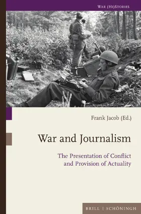 Jacob |  War and Journalism | Buch |  Sack Fachmedien