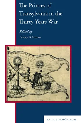 Karman / Kármán |  The Princes of Transylvania in the Thirty Years War | Buch |  Sack Fachmedien