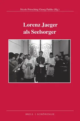 Priesching / Pahlke |  Lorenz Jaeger als Seelsorger | Buch |  Sack Fachmedien