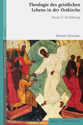Schneider |  Theologie des geistlichen Lebens in der Ostkirche | Buch |  Sack Fachmedien