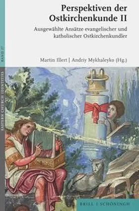 Illert / Mykhaleyko |  Perspektiven der Ostkirchenkunde II | Buch |  Sack Fachmedien